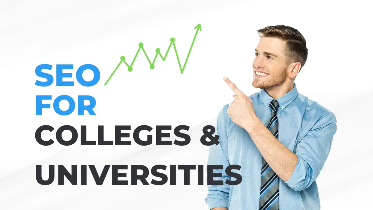 SEO for Colleges and Universities