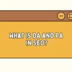 What is DA and PA in SEO